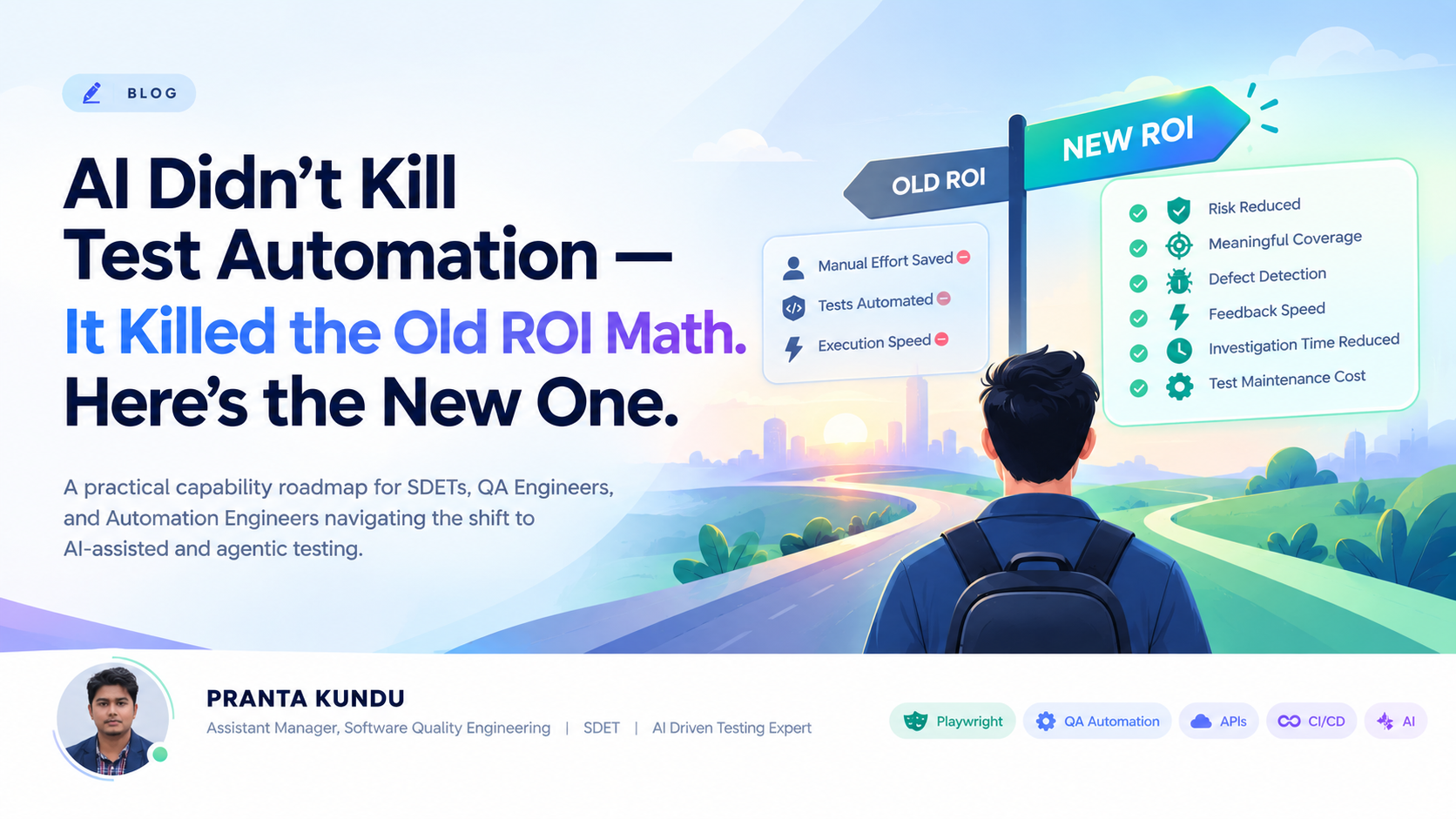 AI Didn’t Kill Test Automation — It Killed the Old ROI Math. Here’s the New One.”